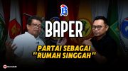 Partai Sebagai Rumah Singgah
